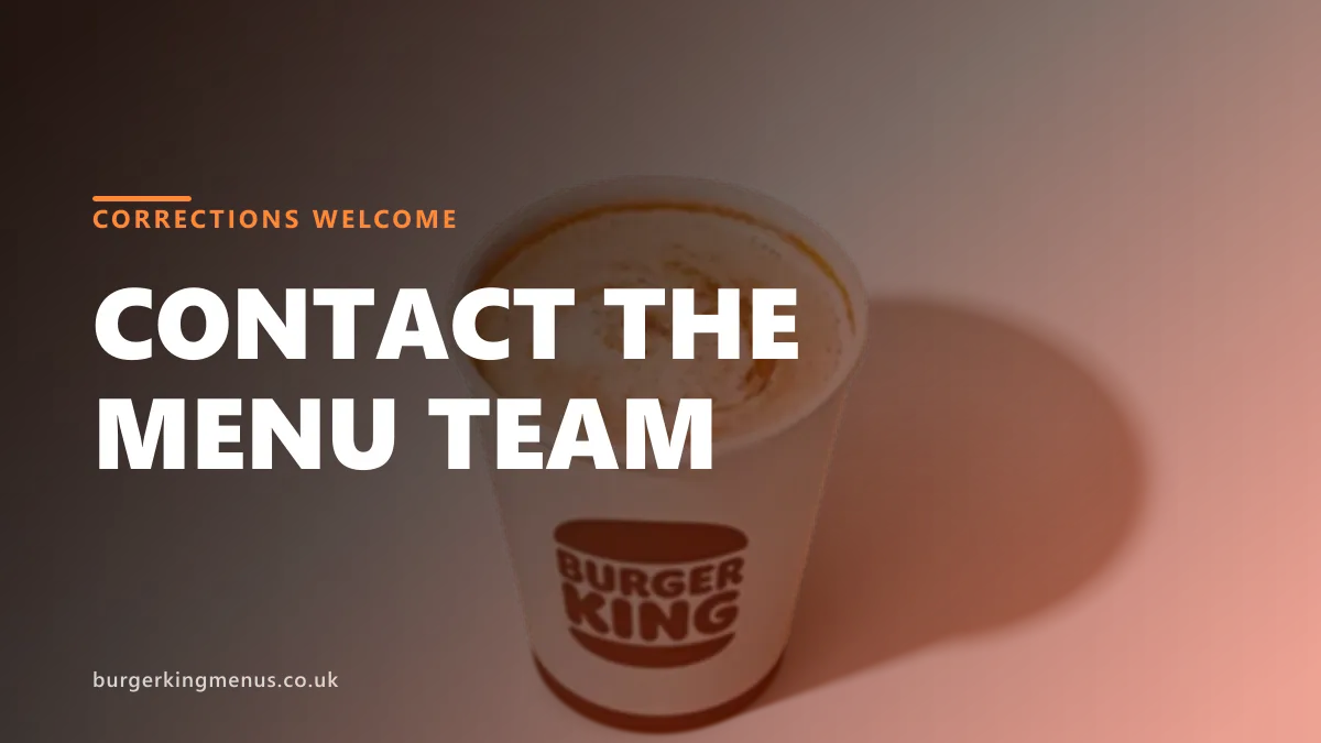Contact the Burger King menu guide team