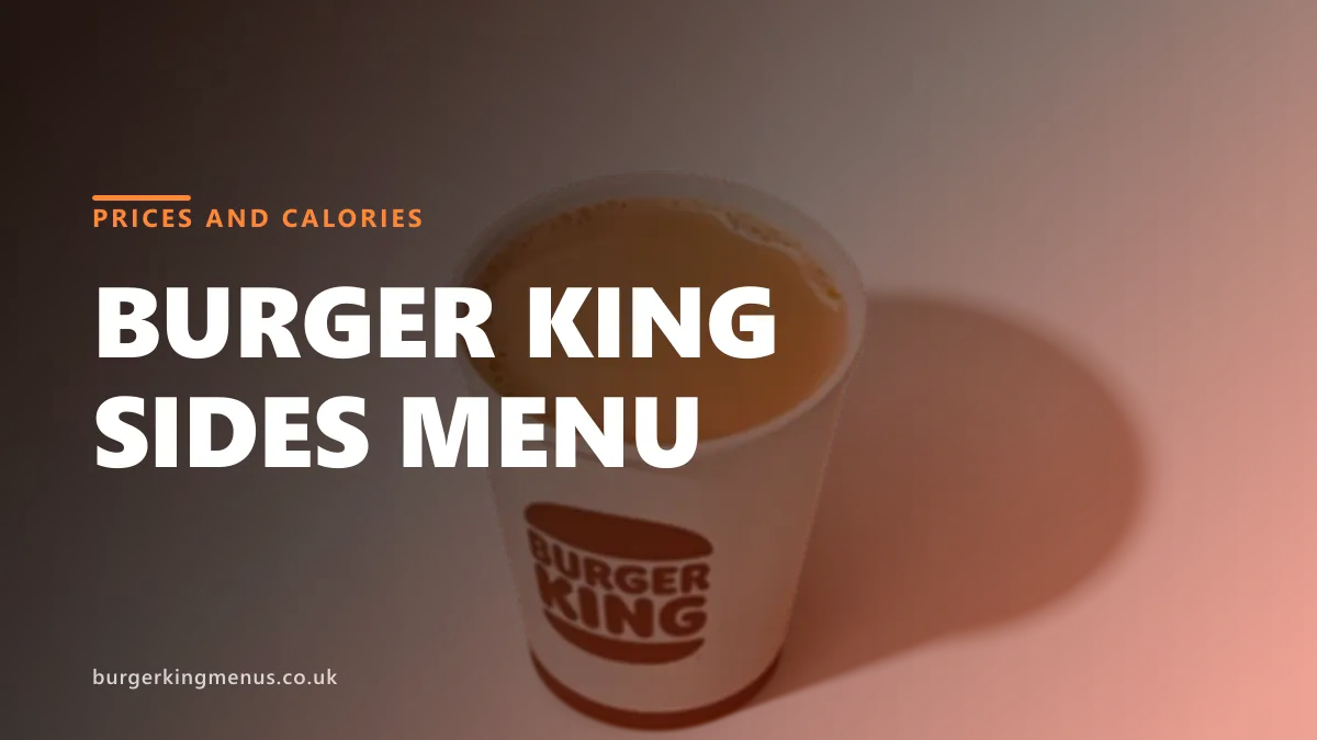 Burger King sides menu UK prices