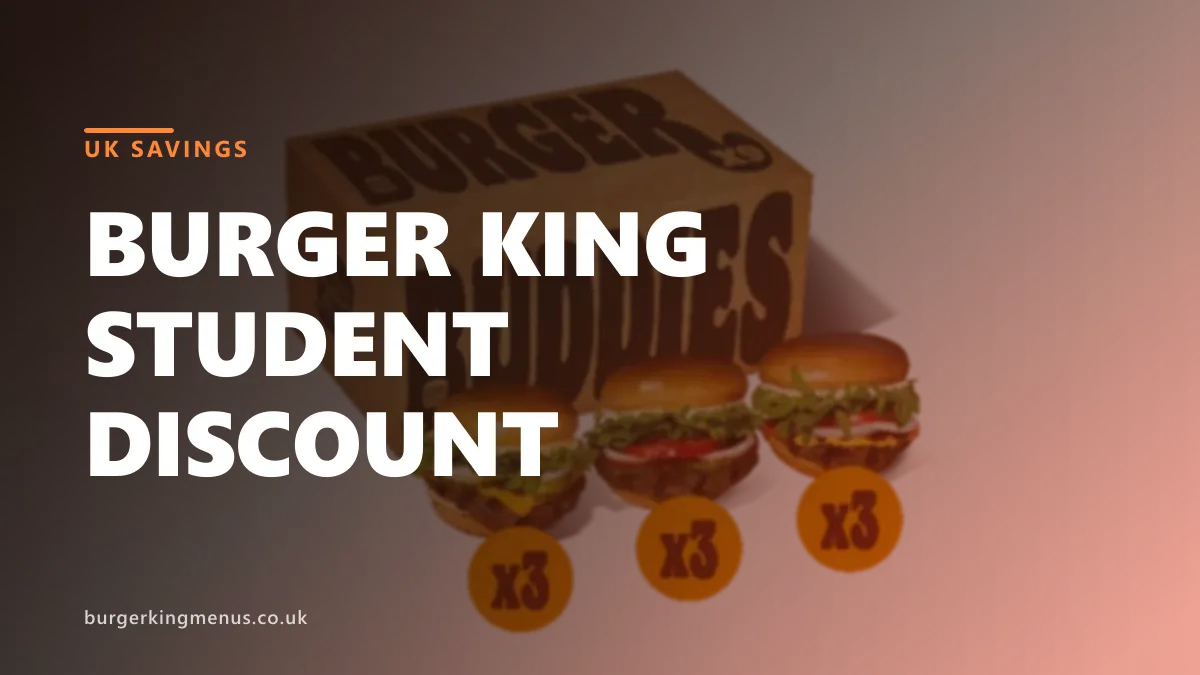 Burger King student discount UK