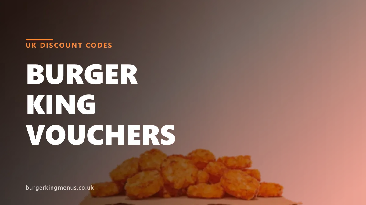 Burger King vouchers UK